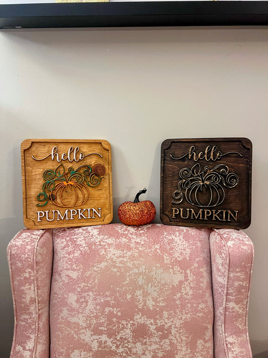 Hello Pumpkin Sign